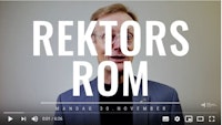 Peter Tornquist foran grå vegg snakker til kamera bak overskriften "Rektors rom mandag 30. nobember"