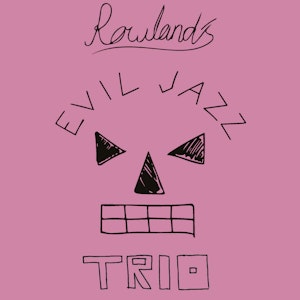 Rosa logobilde til Rowland's Evil Jazz Trio