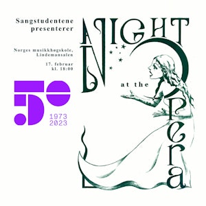 Plakat til Night at the Opera med teksten "Sangstudentene presenterer", pluss konsertens navn, tid og sted. Jubileumslogo oppå.