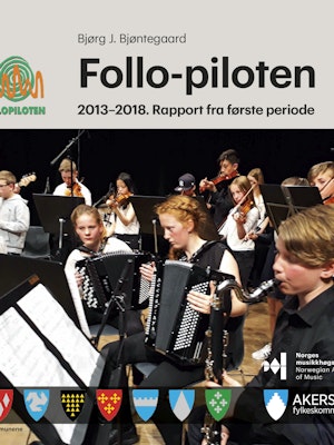 Forsiden til "Follo-piloten. 2013–2018. Rapport fra første periode" av Bjørg J. Bjøntegaard.