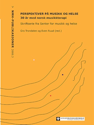 Forsiden til "Perspektiver på musikk og helse. 30 år med norsk musikkterapi", skriftserie fra CREMAH. Av Gro Trondalen og Even Ruud (red.).